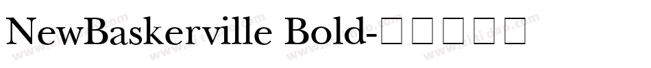 NewBaskerville Bold字体转换